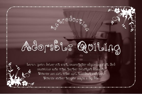 Adorable Quiling: A Quirky Display Typeface for Brand Designers