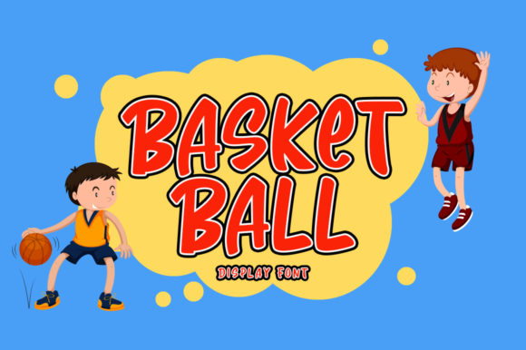 Basketball Display Font: A Marketer’s Bouncy Creative Tool for Kids’ Campaigns