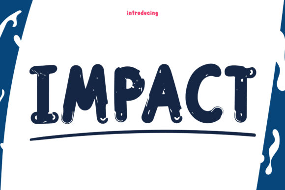 How the Impact Font Brings Playful Charm to Your Brand