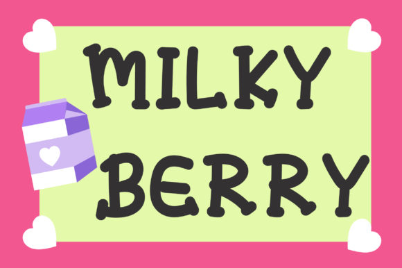 Milky Berry: A Whimsical Display Font for Playful Branding
