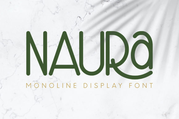 Naura: A Cute Monoline Display Font for Editorial Design