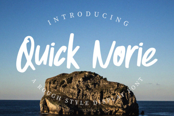 Quick Norie: A Hand-Brush Display Font for Memorable Branding