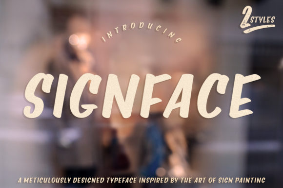 Signface Font: A Bold, Friendly Display Typeface